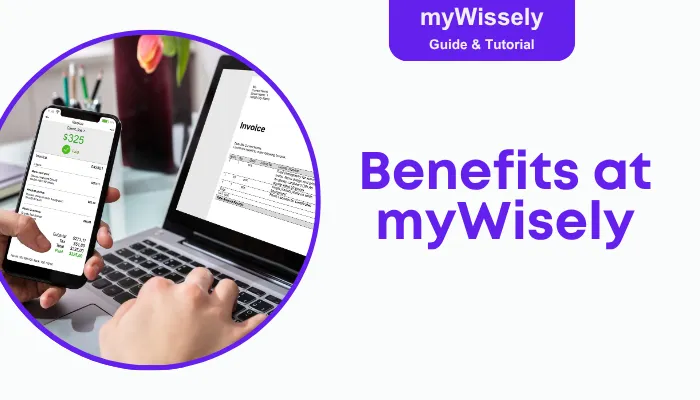 Benefits at myWisely Benefits at myWisely