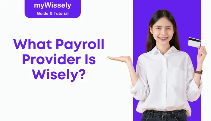 What Payroll Provider Is Wisely?