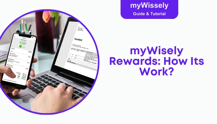 myWisely Rewards: How Its Work?